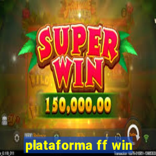 plataforma ff win